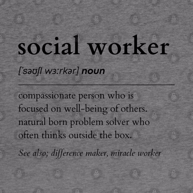 Social Worker Noun by IndigoPine